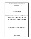 Luận văn Thạc sĩ Chính sách công: Thực hiện chính sách phát triển kinh tế ngành nông nghiệp trên địa bàn thị xã Điện Bàn, tỉnh Quảng Nam