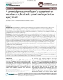 A potential protective effect of α-tocopherol on vascular complication in spinal cord reperfusion injury in rats