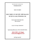 Luận văn Thạc sĩ Kinh tế: Phát triển cây hồ tiêu trên địa bàn huyện Ea Kar, tỉnh Đắk Lắk