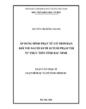 Luận văn Thạc sĩ Luật Hình sự và Tố tụng hình sự: Áp dụng hình phạt tù có thời hạn đối với người dưới 18 tuổi phạm tội từ thực tiễn tỉnh Bắc Ninh