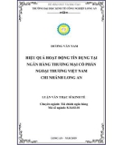 Luận văn Thạc sĩ Kinh tế: Hiệu quả hoạt động tín dụng tại Ngân hàng Thương mại Cổ phần Ngoại thương Việt Nam chi nhánh Long An