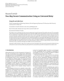 Báo cáo hóa học: Research Article Two-Hop Secure Communication Using an Untrusted Relay