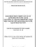 Đề tài: GIẢI PHÁP PHÁT TRIỂN SẢN XUẤT KINH DOANH NƯỚC SẠCH TẠI CÔNG TY TRÁCH NHIỆM HỮU HẠN MỘT THÀNH VIÊN KINH DOANH NƯỚC SẠCH THÁI NGUYÊN
