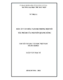 Luận văn Thạc sĩ Văn học Việt Nam: Dấu ấn văn hóa Nam Bộ trong một số tác phẩm của Nguyễn Quang Sáng