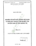 Luận văn Thạc sĩ Khoa học lâm nghiệp: Nghiên cứu đề xuất những nội dung cơ bản quy hoạch lâm nghiệp của huyện Cam Lộ tỉnh Quảng Trị