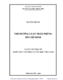 Luận văn Thạc sĩ Ngôn ngữ văn học và Văn học Việt Nam: Thơ đường luật trào phúng Hồ Chí Minh