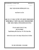 Tóm tắt Luận văn Thạc sĩ Quản lý công: Quản lý nhà nước về chất thải rắn sinh hoạt trên địa bàn thành phố Thủ Dầu Một, tỉnh Bình Dương