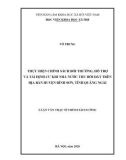 Luận văn Thạc sĩ Chính sách công: Thực hiện chính sách bồi thường, hỗ trợ và tái định cư khi Nhà nước thu hồi đất trên địa bàn huyện Bình Sơn, tỉnh Quảng Ngãi