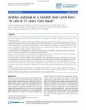 Báo cáo y học: Anthrax outbreak in a Swedish beef cattle herd 1st case in 27 years: Case report