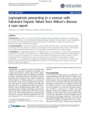 Báo cáo y học: Leptospirosis presenting in a woman with fulminant hepatic failure from Wilson’s disease: a case report