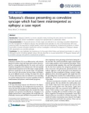 báo cáo khoa học: Takayasu’s disease presenting as convulsive syncope which had been misinterpreted as epilepsy: a case report