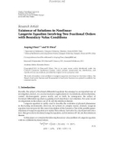 Báo cáo hóa học: Research Article Existence of Solutions to Nonlinear Langevin Equation Involving Two Fractional Orders with Boundary Value Conditions