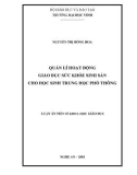 Luận án tiến sĩ Khoa học giáo dục: Quản lí hoạt động giáo dục sức khỏe sinh sản cho học sinh trung học phổ thông