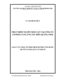 Luận văn Thạc sĩ Quản lý kinh tế: Phát triển nguồn nhân lực tại công ty cổ phần cung ứng tàu biển Quảng Ninh