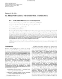 Báo cáo hóa học:  Research Article An Adaptive Nonlinear Filter for System Identiﬁcation