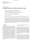 Báo cáo hóa học:   Research Article Background Subtraction via Robust Dictionary Learning