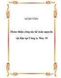 LUẬN VĂN:  Hoàn thiện công tác kế toán nguyên vật liệu tại Công ty May 10