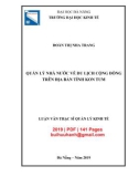 Luận văn Thạc sĩ Quản lý kinh tế: Quản lý Nhà nước về du lịch cộng đồng trên địa bàn tỉnh Kon Tum