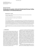 Báo cáo hóa học:   Research Article Multimedia Encryption with Joint Randomized Entropy Coding and Rotation in Partitioned Bitstream