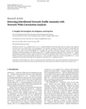 Báo cáo hóa học:   Research Article Detecting Distributed Network Trafﬁc Anomaly with Network-Wide Correlation Analysis