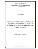 Luận văn Thạc sĩ Kinh tế: Đánh giá các yếu tố tác động đến tình trạng chậm tiến độ hoàn thành dự án đầu tư xây dựng cơ bản sử dụng vốn ngân sách nhà nước tại tỉnh Kiên Giang