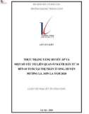 Tóm tắt luận văn Thạc sĩ Y tế công cộng: Thực trạng tăng huyết áp và một số yếu tố liên quan ở người dân từ 18 đến 60 tuổi tại thị trấn Ít Ong, huyện Mường La, Sơn La năm 2020