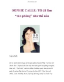 SOPHIE CALLE: Tôi đã làm “căn phòng” như thế nào