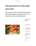 Tận dụng bánh mỳ cũ làm salad ngon tuyệt!