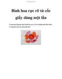 Bình hoa rực rỡ từ cốc giấy dùng một lần