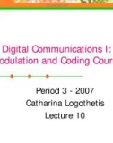 Modulation and coding course- lecture 10