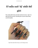 15 mẫu nail 'dị' nhất thế giới