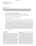 Báo cáo hóa học:  Research Article Particle Swarm Optimization Based Noncoherent Detector for Ultra-Wideband Radio in Intensive Multipath Environments