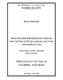 Tóm tắt luận văn Thạc sĩ Tài chính ngân hàng: Phân tích tình hình kiểm soát chi ngân sách thường xuyên qua Kho bạc nhà nước thành phố Đà Nẵng