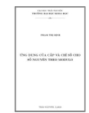 Luận văn Thạc sĩ Toán học: Ứng dụng của cấp và chỉ số cho số nguyên theo Modulo