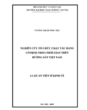 Luận án tiến sĩ Kinh tế: Nghiên cứu tổ chức chạy tàu hàng cố định theo thời gian trên đường sắt Việt Nam