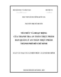 Luận văn Thạc sĩ Luật Hiến pháp và Luật Hành chính: Tổ chức và hoạt động của Thanh tra An toàn thực phẩm Ban Quản lý An toàn thực phẩm thành phố Hồ Chí Minh