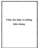 Viêm cầu thận và những biến chứng