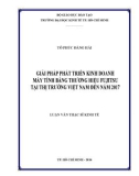 Luận văn Thạc sĩ Kinh tế: Giải pháp phát triển kinh doanh máy tính bảng thương hiệu Fujitsu tại thị trường Việt Nam đến năm 2017