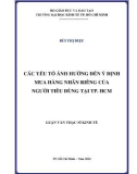 Luận văn Thạc sĩ Kinh tế: Các yếu tố ảnh hưởng đến ý định  mua hàng nhãn riêng của người dùng tại TP. HCM