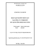 Luận văn Thạc sĩ Quản trị kinh doanh: Đào tạo nguồn nhân lực tại Công ty TNHH MTV du lịch Công đoàn Đà Nẵng