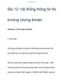 Bài 12: Hệ thống thông tin thị trường chứng khoán