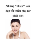 Những chiêu làm đẹp tối thiểu phụ nữ phải biết