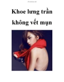 Khoe lưng trần không vết mụn