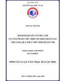 Tóm tắt Luận văn thạc sĩ Luật học: Bảo đảm quyền có việc làm của người dân tộc thiểu số theo pháp luật Việt Nam, qua thực tiễn tỉnh Quảng Trị