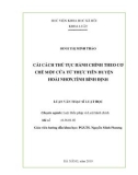 Luận văn Thạc sĩ Luật học: Cải cách thủ tục hành chính theo cơ chế một cửa từ thực tiễn huyện Hoài Nhơn, tỉnh Bình Định