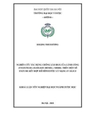 Khóa luận tốt nghiệp: Nghiên cứu tác dụng chống lão hoá của Lãnh công (Fissistigma oldhamii (Hemsl.) Merr.) trên một số enzyme kết hợp mô hình dược lý mạng in silico