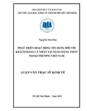 Luận văn Thạc sĩ Kinh tế: Phát triển hoạt động tín dụng đối với khách hàng cá nhân tại Ngân hàng TMCP Ngoại thương Việt Nam