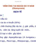 Viêm ống tai ngoài do vi nấm