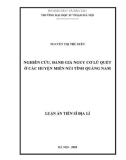 Luận án Tiến sĩ Địa lí: Nghiên cứu, đánh giá nguy cơ lũ quét ở các huyện miền núi tỉnh Quảng Nam