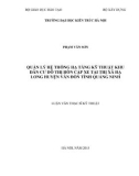 Luận văn Thạc sĩ Quản lý đô thị và công trình: Quản lý hạ tầng kỹ thuật Khu dân cư đô thị Hòn Cặp Xe tại xã Hạ Long huyện Vân Đồn tỉnh Quảng Ninh